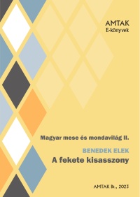 benedekelek-magyar_mese_es_mondavilag_ii_fekete_kisasszony_10_page-0001